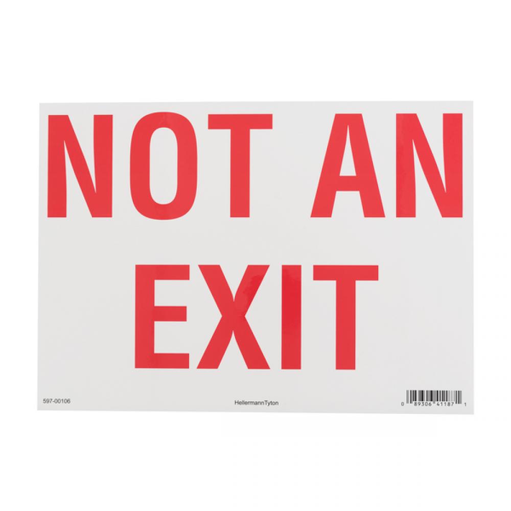 NOT AN EXIT 25/EA 10&#34; X 14&#34;